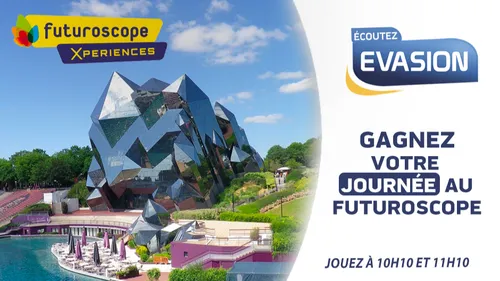 GAGNEZ VOTRE JOURNÉE EN FAMILLE AU FUTUROSCOPE