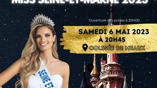 Election de Miss Seine et Marne 2023