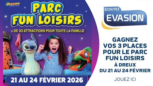 GAGNEZ 3 PLACES POUR LE PARC FUN LOISIRS