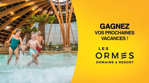 Hit West vous offre votre séjour aux Ormes, domaine and resort