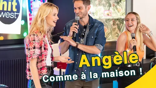 Angèle - Comme à la maison - Hit West