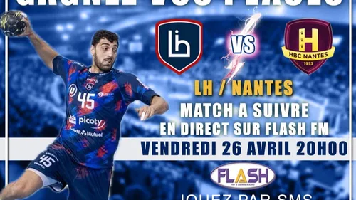 Handball : Gagnez vos invitations pour LH / Nantes