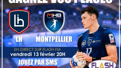 Handball Starligue : Gagnez vos invitations pour le match LH /...