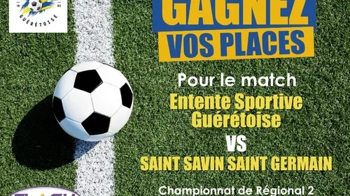 Gagnez vos places pour l'Entente Sportive Guérétoise contre Saint...