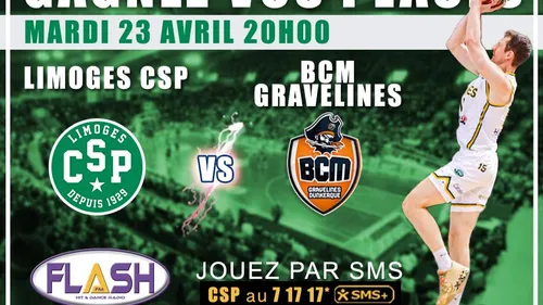 Gagnez vos places pour Limoges CSP - BCM Gravelines Dunkerque du 23...