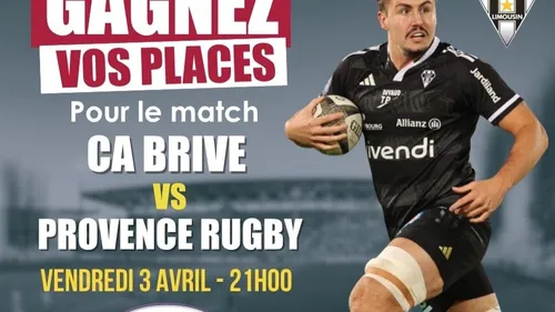 Gagnez vos places pour CA Brive contre Provence Rugby