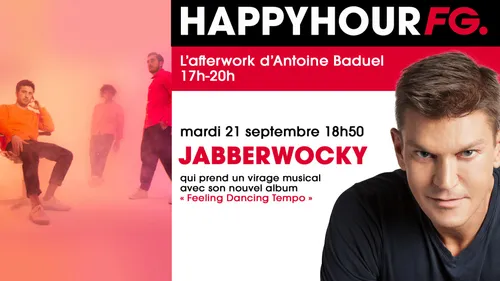 Les Jabberwocky invités de l'Happy Hour FG ce soir !
