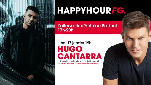 Hugo Cantarra invité de l'Happy Hour FG !