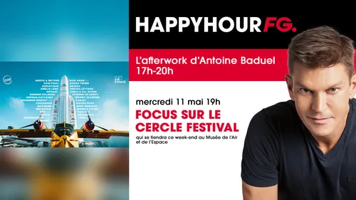 Le Cercle Festival invité ce soir d'Antoine Baduel !