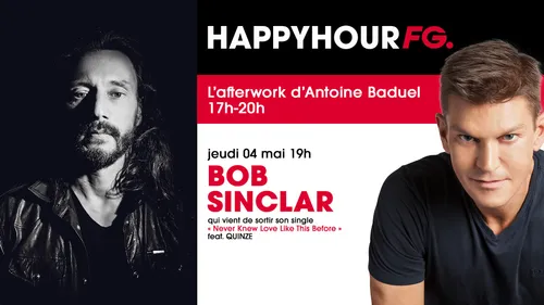 Bob Sinclar & Quinze, invités d'Antoine Baduel ce soir !