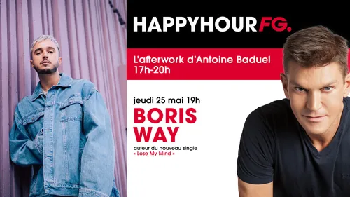 Boris Way invité de l'Happy Hour FG !