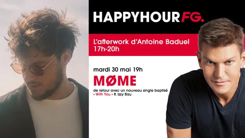 Mome invité de l'Happy Hour FG ce soir !