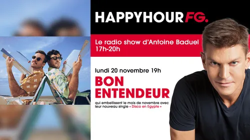 Bon Entendeur invité exclusif sur FG ce soir !