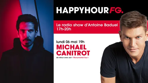 Michael Canitrot invité d'Antoine Baduel ce lundi !