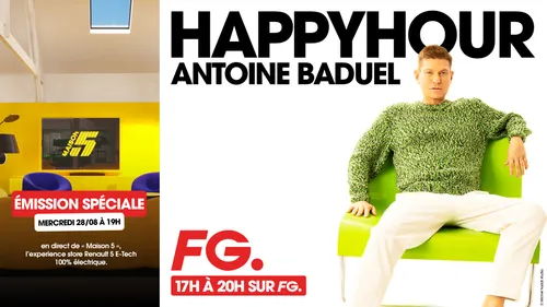 L'Happy Hour FG en direct de Maison 5 ce soir !