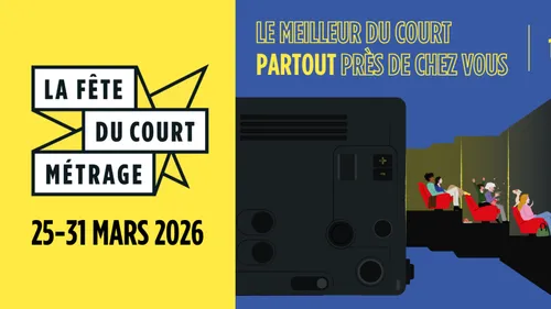 LA FÊTE DU COURT MÉTRAGE REVIENT DU 25 au 31 MARS ! 