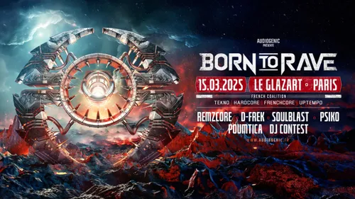 Born to Rave de retour au Glazart à Paris en mars