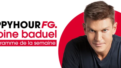 HAPPY HOUR FG : LE PROGRAMME DE LA SEMAINE