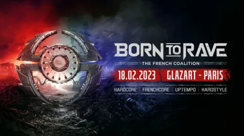 LA TOURNEE BORN TO RAVE DE RETOUR EN 2023 POUR ELECTRISER L’HEXAGONE !