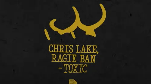 Le Toxic de Chris Lake et Ragie Ban au sommet ! 