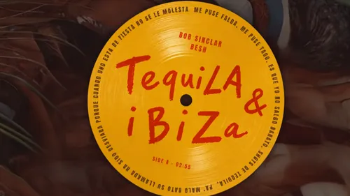 Bob Sinclar et Besh passent en mode Latin House avec Tequila & Ibiza