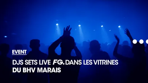 FG PARTENAIRE DU BHV MARAIS POUR LE LANCEMENT DES SOLDES (8 janvier...