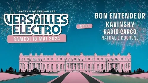 Versailles Electro (18 mai 2024)