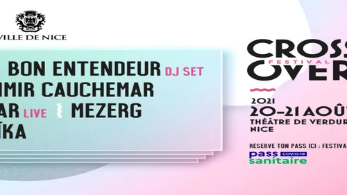 Le festival Crossover de Nice