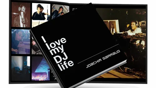 Joachim Garraud sort son livre :  « I Love My DJ Life ».