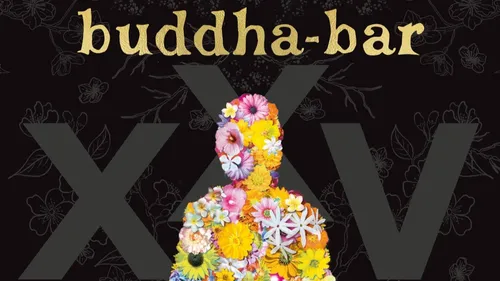 Sortie Buddha-Bar XXV