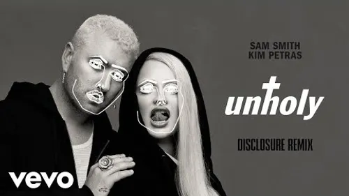 Disclosure distille encore sa magie sur Unholy de Sam Smith et Kim...
