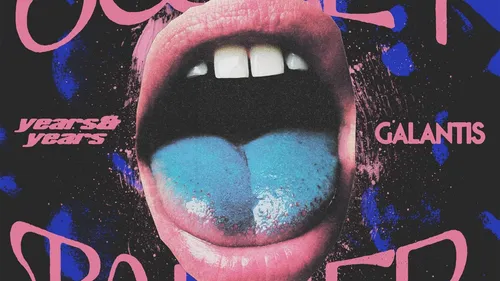 Years & Years avec Galantis pour Sweet Talker