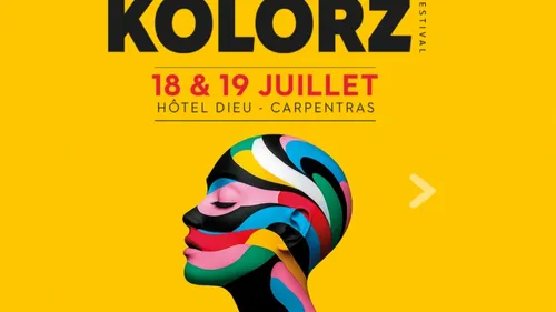 Kolorz Festival les 18 et 19 juillet à Carpentras