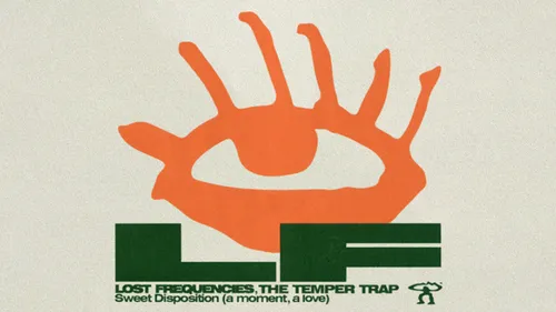 Lost Frequencies reprend merveilleusement Sweet Disposition de The...