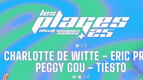 Les Plages Electroniques 2025: du très lourd en électro et la...