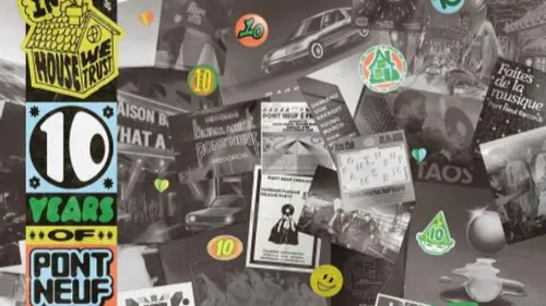 Le label parisien Pont Neuf fête ses 10 ans en musique ! 