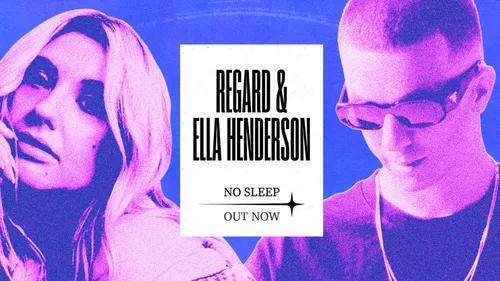 Après Ofenbach et David Guetta, Ella Henderson rejoint Regard !