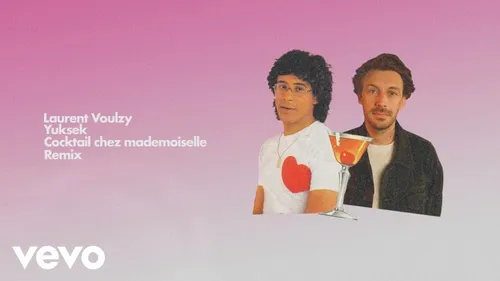 Au tour de Yuksek de remixer Laurent Voulzy !