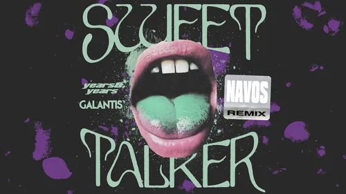 Navos remixe 'Sweet talker' de Years & Years et Galantis