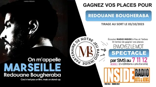 LISTE DES GAGNANTS POUR LE SPECTACLE DE REDOUANE BUOGHERABA AU...