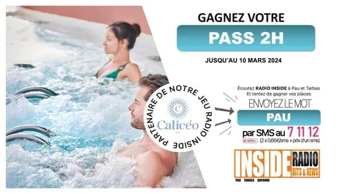 Liste des Gagnants : Pass 2h à Calicéo Pau !