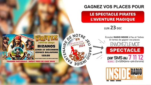 Liste des gagnant(e)s : Les invitation pour le spectacle Pirates,...