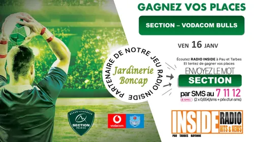 Gagnez vos invitations pour le match Section Paloise VS Vodacom...