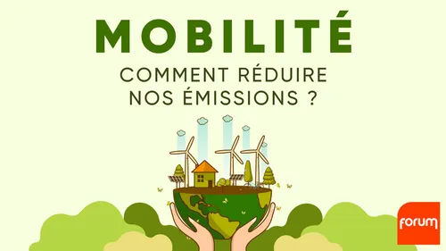 Mobilité : comment réduire nos émissions ?