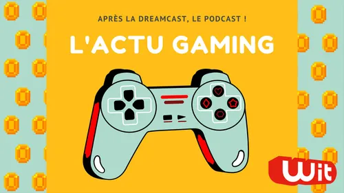 L'actu gaming