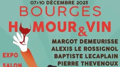 Idée sortie : Bourges Humour et Vin jusqu'au 10 décembre