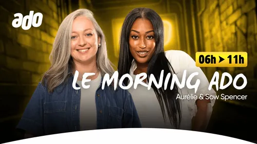 ADO_S2627_WEB_EMISSION_SEMAINE_01_MORNINGADO
