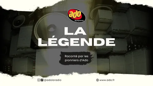 ADO, la légende 