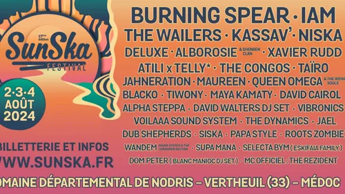 IAM, Kassav’, Niska, The Wailers, Maureen… Le SunSka Festival,...