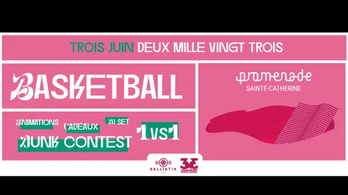 Ballistik : l’évènement basket, c’est le 3 juin en plein coeur de...